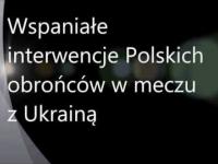 Polska - Ukraina 1-3 22.03.2013 