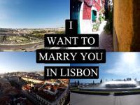 I want to MARRY YOU in LISBON