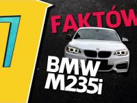 BMW M235i Coupe | 7 Faktów
