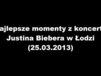 Justin Bieber najlepsze momenty koncertu Łódź