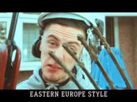 EASTERN EUROPE STYLE  (PSY GANGNAM STYLE PARODY)