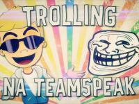 MISTRZ TROLLINGU WRÓCIŁ! - Trolling na TeamSpeak [#29]