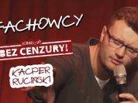 FACHOWCY - Kacper Ruciński