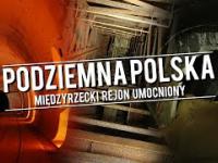 Podziemna Polska - Międzyrzecki Rejon Umocniony