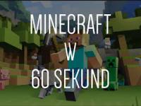Minecraft w 60 sekund