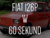 Fiat 126p w 60 sekund