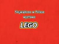 Największa w Polsce wystawa Lego  2016