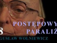 Bogusław Wolniewicz 78 POSTĘPOWY PARALIŻ