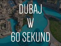 Dubaj w 60 sekund