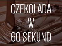 Czekolada w 60 sekund