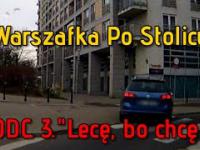 Warszafka Po Stolicy - ODC. 3. 