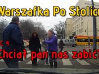 Warszafka Po Stolicy - odcinek 4. 