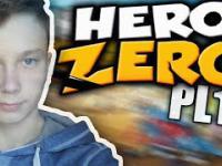 Hero Zero [PL19] 1 ZOSTAJEMY LEGENDĄ! | MajoX