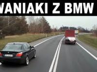 Cwaniaki z BMW 