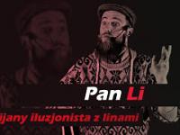 Tytuł: Pan Li - pijany iluzjonista z linami