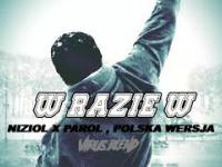 Nizioł - W Razie W (Feat. Parol,Polska Wersja) | Virus Blend