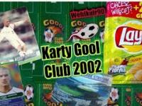 Karty Gool ⚽ Club 2002 z Laysów | Wehikułr90