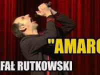 Czyje nazwiska mają znaczenie - Stand-up Rafała Rutkowskiego „Amaro”