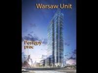Warsaw Unit Postępy prac budowlanych
