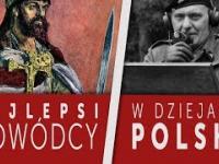 Najlepsi dowódcy w dziejach Polski