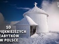 10 Najpiękniejszych zabytków w Polsce