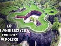 10 Najsłynniejszych twierdz w Polsce