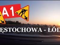 Przebudowa A1 na odcinku Częstochowa - Łódź ►Hyperlapse - sierpień 2019