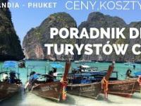 TAJLANDIA - PORADNIK DLA TURYSTÓW CZ.2 - KOSZTY - CENY - Phuket