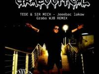 TEDE & SIR MICH - Jeeebac lakow / WJB REMIX