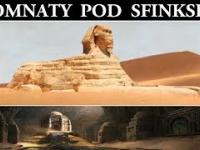 Sekretne Komnaty pod Sfinksem - Starożytny Egipt