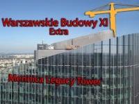 Warszawski Budowy XI Extra Mennica Legacy Tower