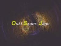 Oski Szum- Jane (Official Visualization)