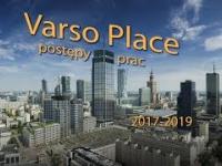 Postępy Prac Budowlanych Varso Place 2017-2019