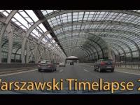 Warszawski Timelapse 21 Targówek - Ochota - trasa S8