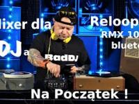 Prosty mixer dla DJa na początek Reloop RMX 10 bt