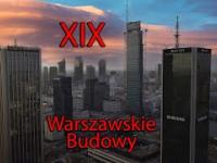 Warszawskie Budowy XIX