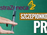 AstraZeneca - czy ta szczepionka jest bezpieczna?