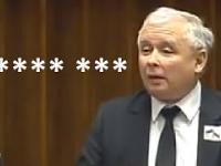 Kaczyński obraża ... i zostaje za to surowo ukarany