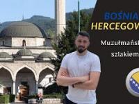 Bośnia - poznaj mix kultur na bałkanach!