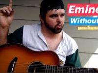 „Without Me” Eminema zagrane i zaśpiewane przez niepozornego kolesia