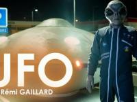 Rémi GAILLARD - UFO
