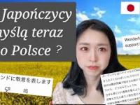 Co Japończycy myślą teraz o Polsce?