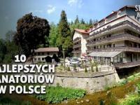 10 Najlepszych sanatoriów w Polsce