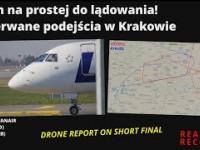 Dron na prostej do lądowania, przerwane podejścia w Krakowie!
