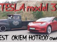 TESLA model 3, TEST okiem HOTROD'owca !!! POV, Petrolhead number two, The Secound ;]