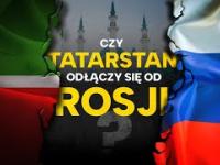 Co z tym separatyzmem? Jak Tatarstan traci suwerenność