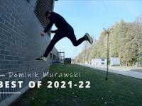 Dominik Murawski - Best of 2021-22
