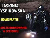 Dziewicze nurkowanie w jeziorku | Jaskinia Kryspinowska | Z cyklu HISTORIE PBJ | Cave