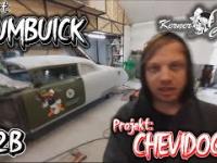 Zumbuick B2B Chevidog2. Projekt customowego Buicka Special B2B RESTOMOD Chevroleta 3100.