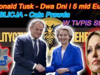 Premier Tusk w Brukseli - W TVPiS Strach - Cała Prawda o PiSLicja !